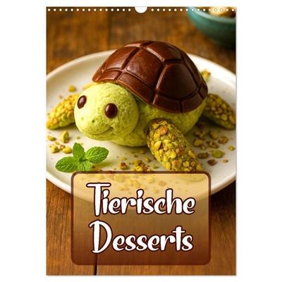 Tierische Desserts (Wandkalender 2027 DIN A3 hoch), CALVENDO Monatskalender