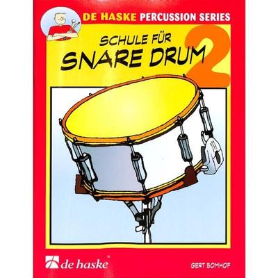 Schule für Snare Drum. Band 2, Taschenbuch von Gert Bomhof, Hal Leonard Corporation, 978-90-431-3051-6