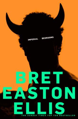 Bret EastonEllis - Imperial Bedrooms - Preis vom 17.10.2026 19:25:27 h