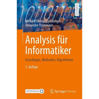 Analysis für Informatiker, Taschenbuch von Michael Oberguggenberger,Alexander Ostermann, Springer Berlin, 978-3-662-71572-7