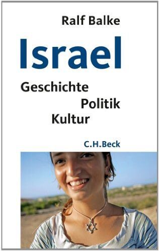 Ralf Balke - Israel: Geschichte, Politik, Kultur - Preis vom 30.09.2026 22:30:23 h