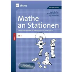 Mathe an Stationen Spezial 1x1 2, Schulbücher von Julia Becker, Anika Hoffmann, Fay Reinhardt