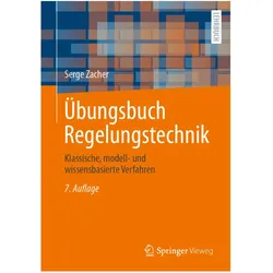 Übungsbuch Regelungstechnik, Fachbücher von Serge Zacher