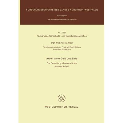 Arbeit ohne Geld und Ehre, Taschenbuch von Gisela Notz, VS Verlag für Sozialwissenschaften, 978-3-531-03224-5