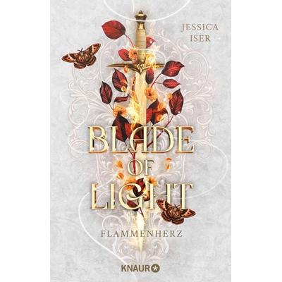 Blade of Light. Flammenherz, Taschenbuch von Jessica Iser, Knaur Taschenbuch, 978-3-426-56714-2