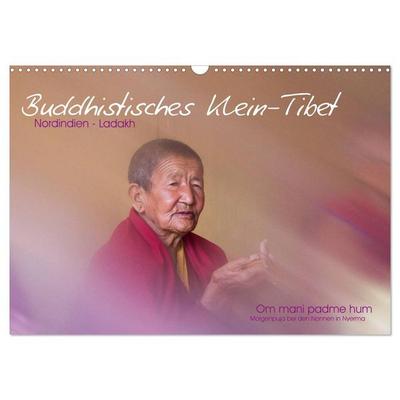 Buddhistisches Klein-Tibet (Wandkalender 2026 DIN A3 quer), CALVENDO Monatskalender