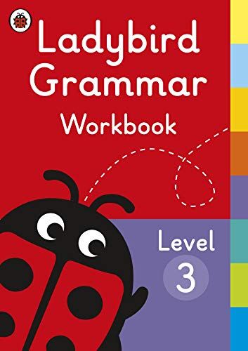 Ladybird - Ladybird Grammar Workbook Level 3 - Preis vom 17.10.2026 19:25:27 h