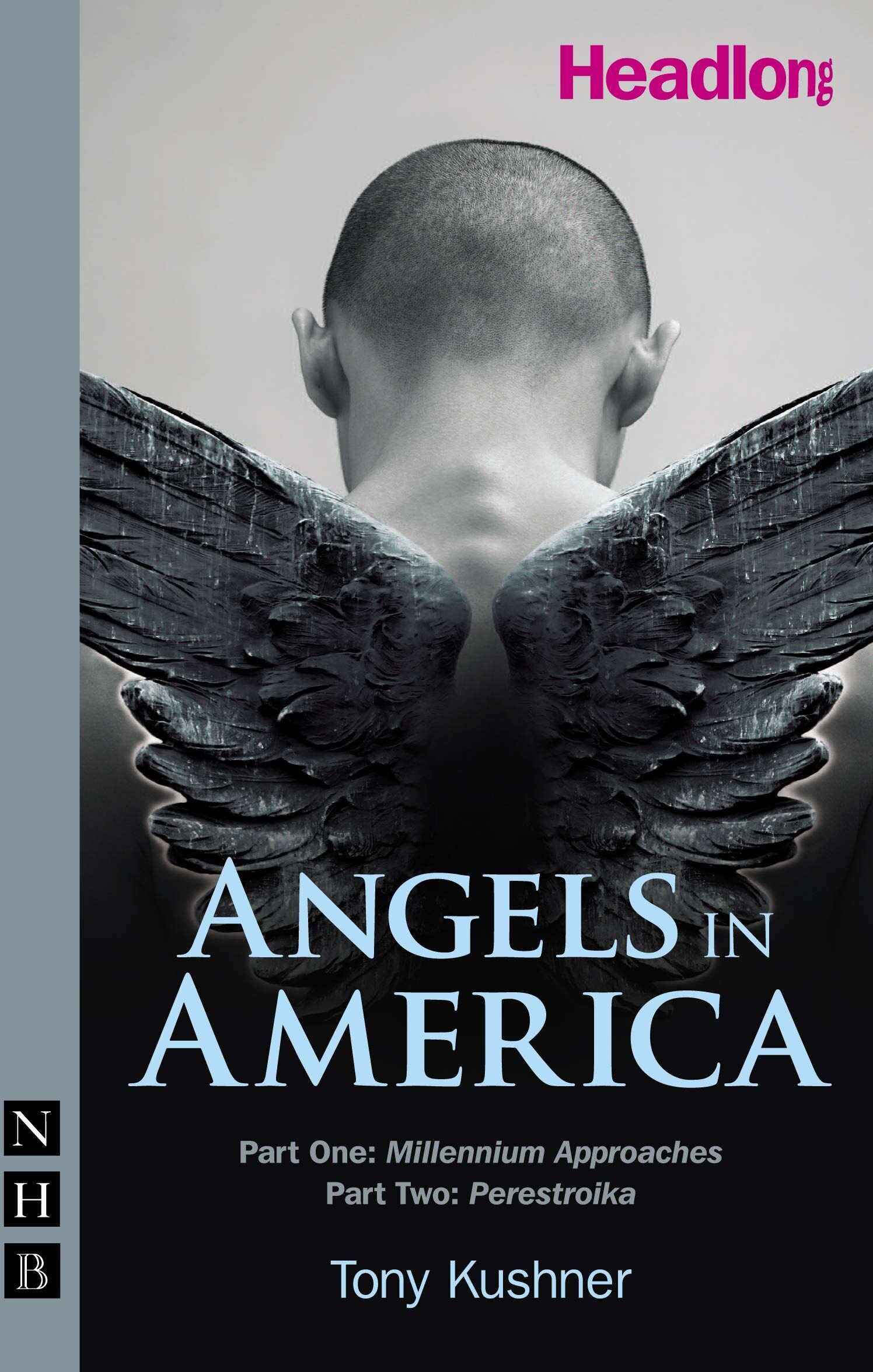 Tony Kushner - Angels in America: Parts One & Two - Preis vom 16.10.2026 11:41:07 h