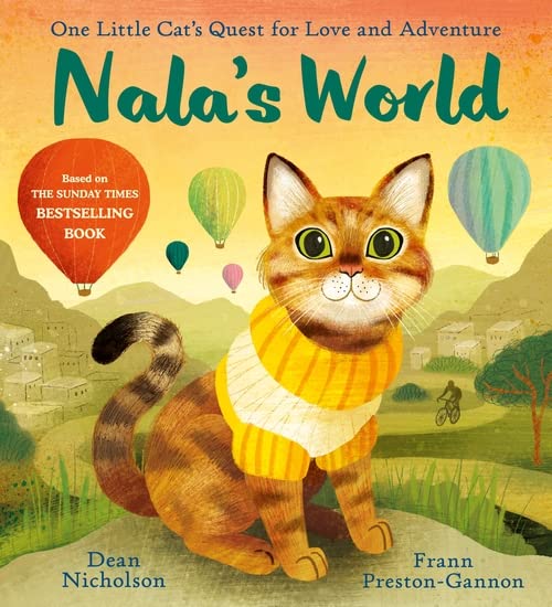 Dean Nicholson - Nala's World: One Little Cat's Quest for Love and Adventure - Preis vom 11.10.2026 03:10:56 h
