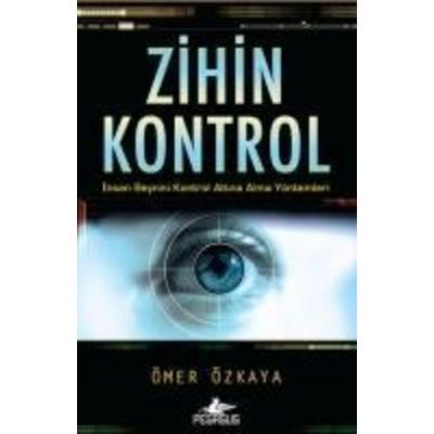Zihin Kontrol, Taschenbuch von Ömer Özkaya, Pegasus Yayincilik