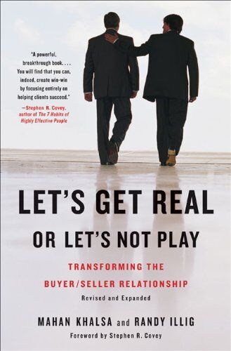 Mahan Khalsa - Let's Get Real or Let's Not Play: Transforming the Buyer/Seller Relationship - Preis vom 18.10.2026 15:28:09 h
