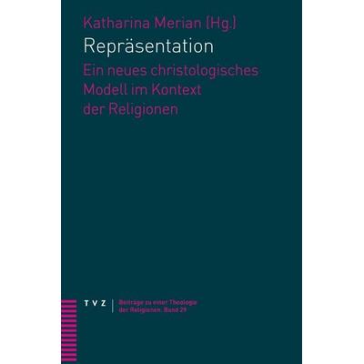 Repräsentation, Taschenbuch von , Theologischer Verlag Zürich, 978-3-290-18651-7