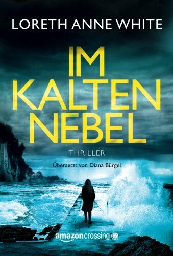 White, Loreth Anne - Im kalten Nebel - Preis vom 10.10.2026 11:48:34 h