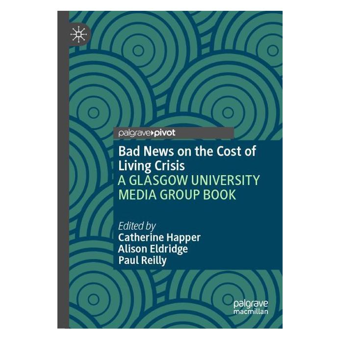 Springer Bad News on the Cost of Living Crisis (Englisch, Hardcover, Alison Eldridge, Catherine Happer, Paul Reilly) (67088935)