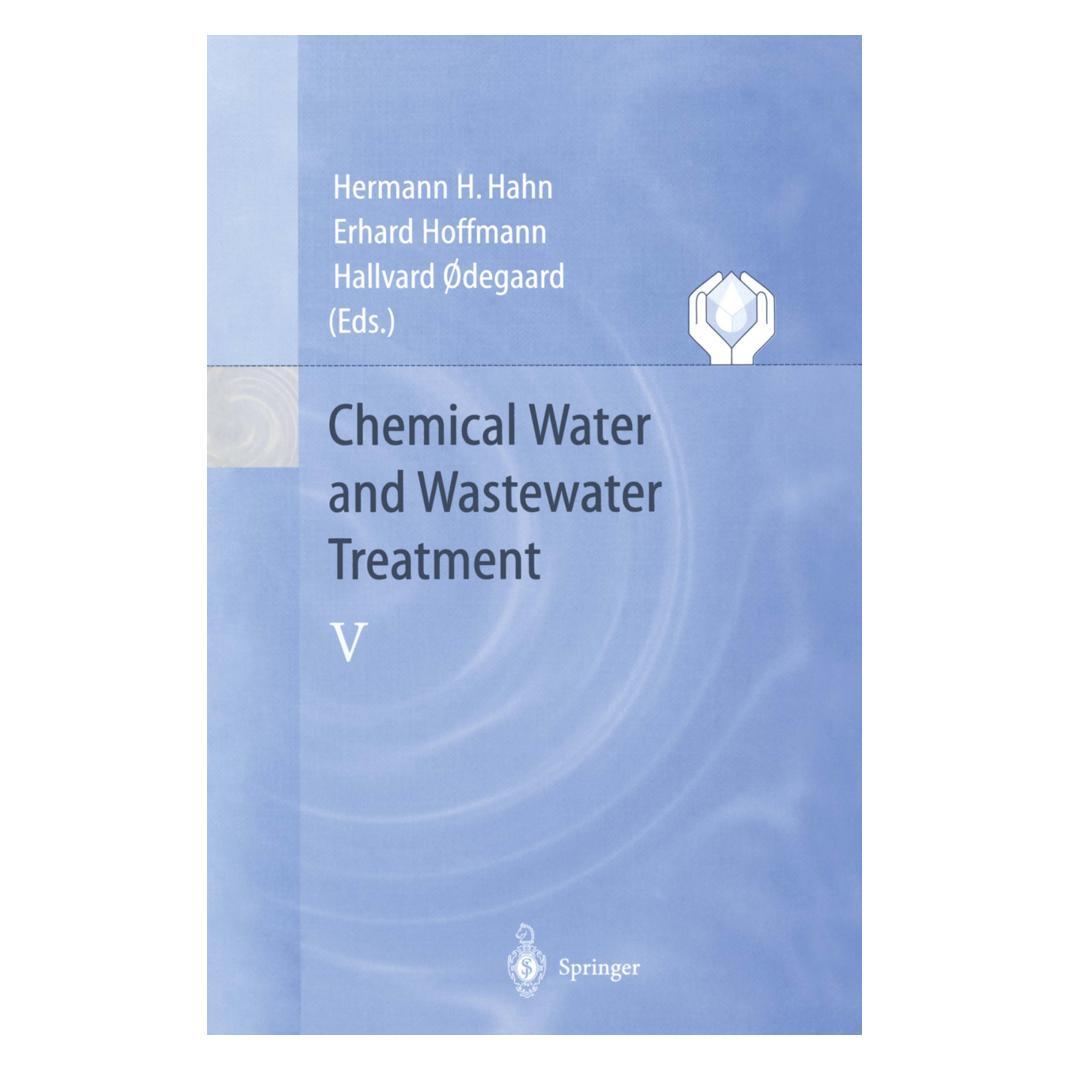 Springer Chemical Water and Wastewater Treatment V (Englisch, Softcover, Erhard Hoffmann, Hallvard Odegaard, Hermann H. Hahn) (55507181)