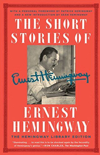 Ernest Hemingway - The Short Stories of Ernest Hemingway: The Hemingway Library Edition - Preis vom 09.10.2026 07:28:09 h