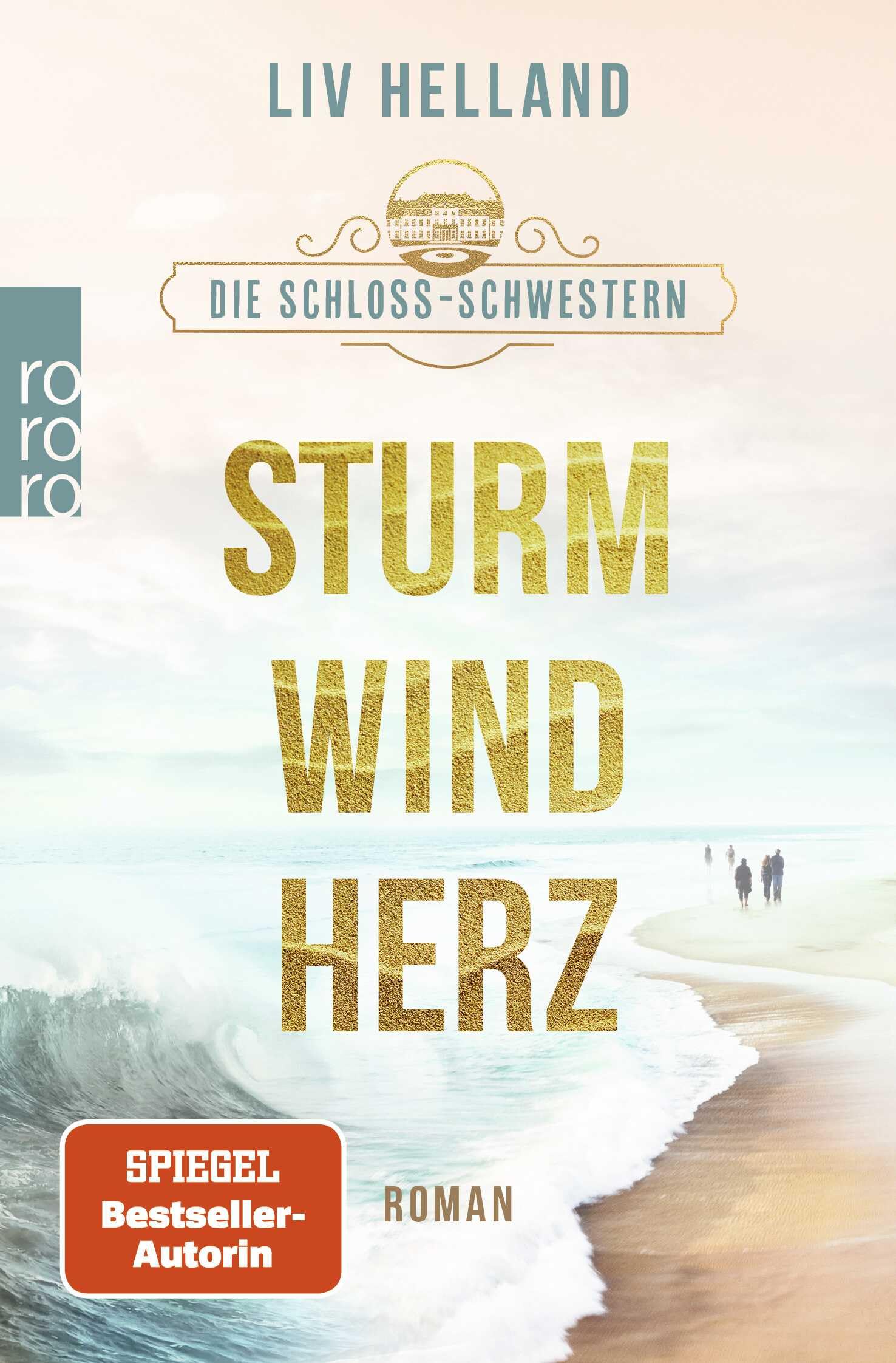 Liv Helland - Die Schloss-Schwestern: Sturmwindherz: Ein Schloss am Meer. Drei Schwestern. Drei Entscheidungen. (Die Schloss-Schwestern-Trilogie, Band 1) - Preis vom 15.10.2026 23:06:25 h