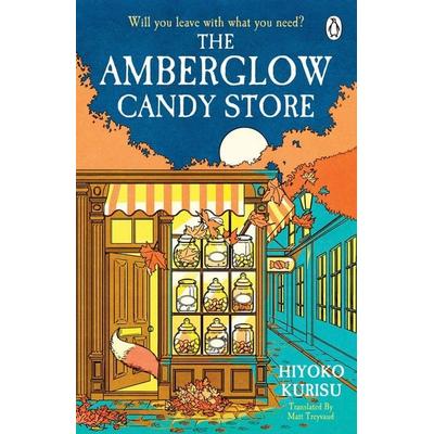 The Amberglow Candy Store, Taschenbuch von Hiyoko Kurisu, Penguin Books Ltd, 978-1-4059-7336-6