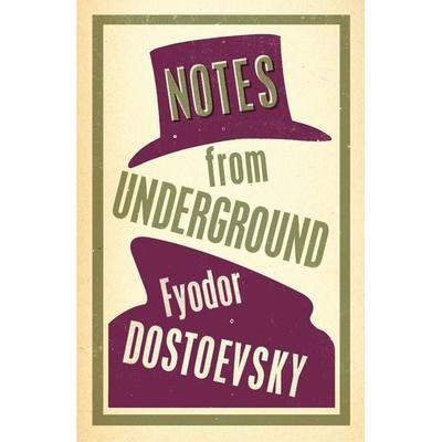 Notes from Underground, Taschenbuch von Fyodor Dostoevsky, Alma Books Ltd., 978-1-84749-374-3