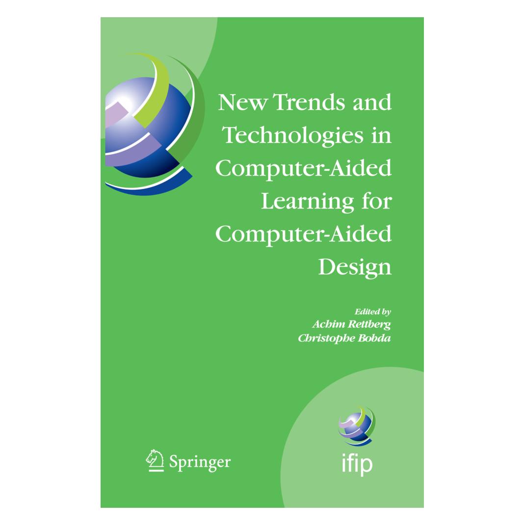 Springer New Trends and Technologies in Computer-Aided Learning for Computer-Aided Design (Englisch, Softcover, Achim Rettberg, Christophe Bobda) (55580628)