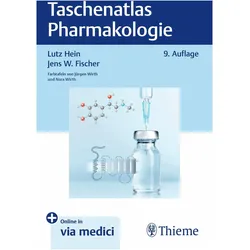Taschenatlas Pharmakologie, Fachbücher von Lutz Hein, Jens W. Fischer