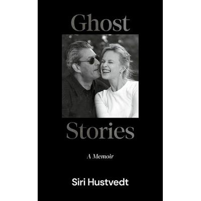 Ghost Stories, Taschenbuch von Siri Hustvedt, Hodder And Stoughton, 978-1-399-75385-2