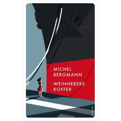 Weinhebers Koffer, Taschenbuch von Michel Bergmann, Kampa Verlag, 978-3-311-15119-7