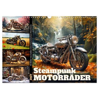 Steampunk Motorräder (Wandkalender 2027 DIN A3 quer), CALVENDO Monatskalender