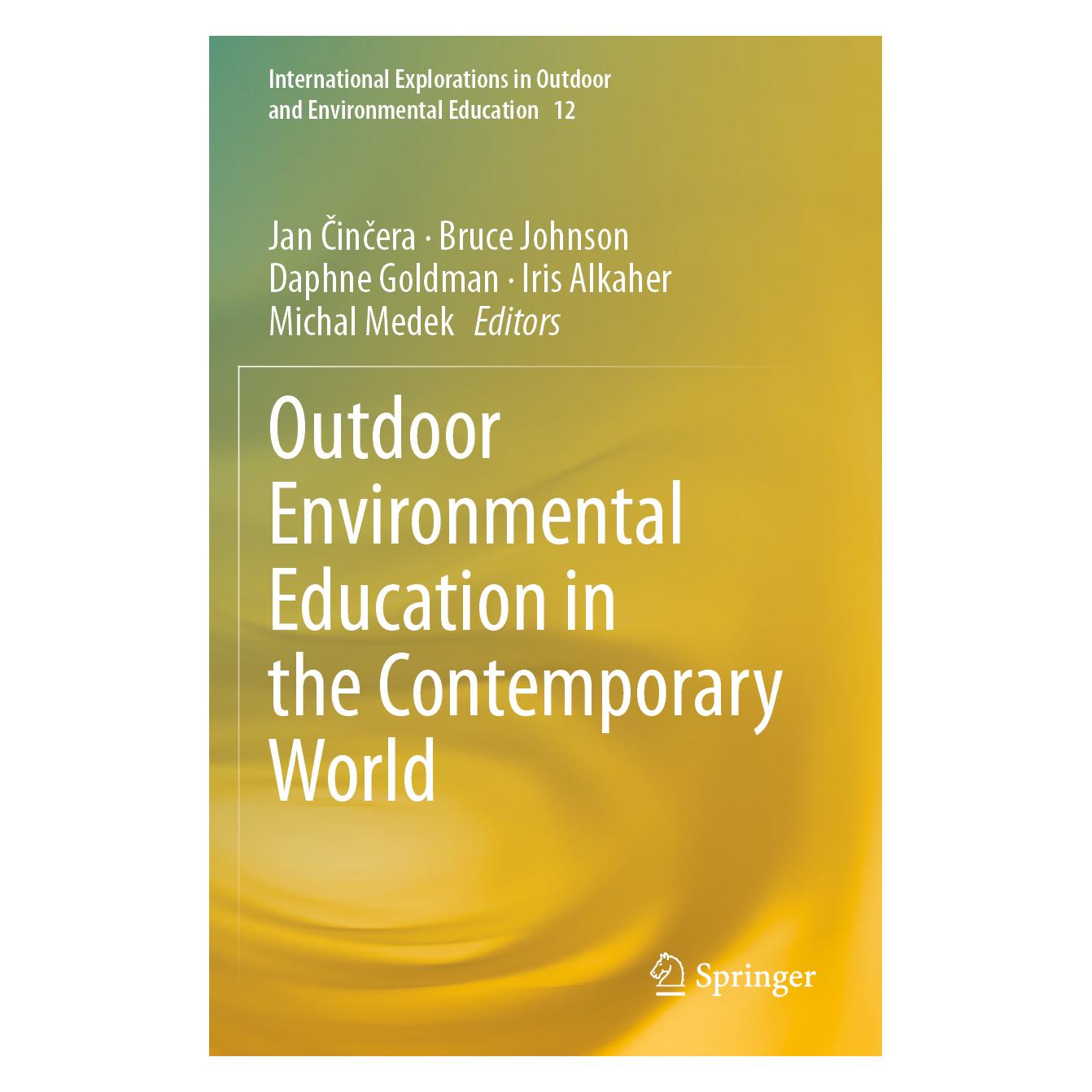 Springer Outdoor Environmental Education in the Contemporary World (Englisch, Softcover, Bruce Johnson, Daphne Goldman, Iris Alkaher, Jan Cincera, Michal Medek) (57057869)