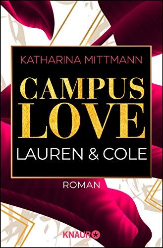 Katharina Mittmann - Campus Love: Lauren & Cole (Brown University, Band 2) - Preis vom 19.10.2026 19:33:35 h