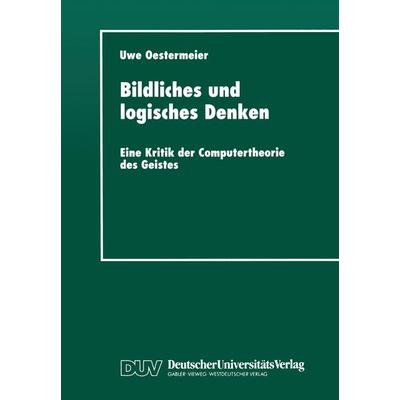 Bildliches und logisches Denken, Taschenbuch von Uwe Oestermeier, Deutscher Universitätsverlag, 978-3-8244-4281-2