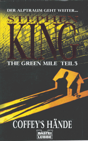 Stephen King - The Green Mile Teil 3. Coffey's Hände - Preis vom 10.10.2026 11:48:34 h