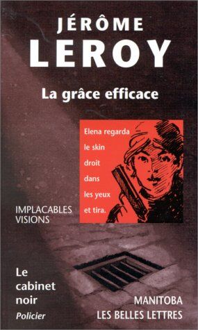 Jérôme Leroy - La grâce efficace - Preis vom 19.10.2026 19:33:35 h
