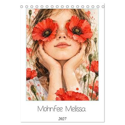 Mohnfee Melissa (Tischkalender 2027 DIN A5 hoch), CALVENDO Monatskalender
