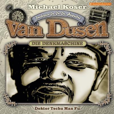 Doktor Tschu Man Fu - Michael Koser, Audio, 4260507158239