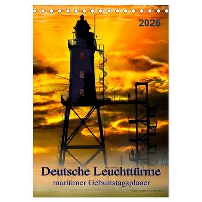 Deutsche Leuchttürme - maritimer Geburtstagsplaner (Tischkalender 2026 DIN A5 hoch), CALVENDO Monatskalender