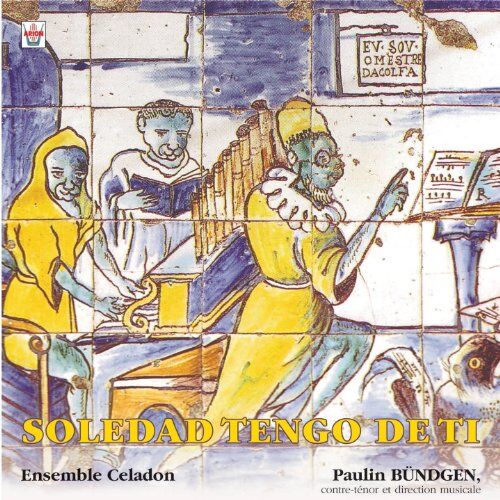 Ensemble Céladon - Soledad Tenguo de Ti - Portugiesische Renaissancem - Preis vom 30.09.2026 22:30:23 h