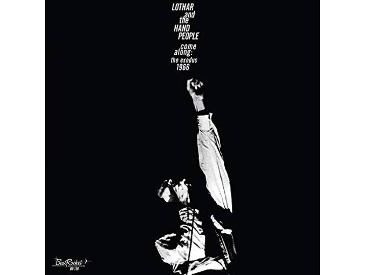 Lothar And The Hand People - Come Along: The Exodus 1966