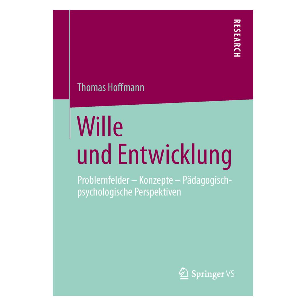 Springer Wille und Entwicklung (Deutsch, Softcover, Thomas Hoffmann) (55526100)