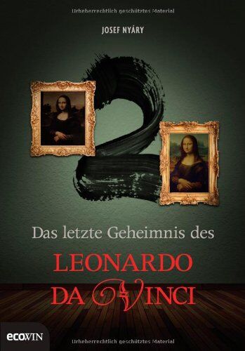 Josef Nyáry - 2: Das letzte Geheimnis des Leonardo da Vinci - Preis vom 11.10.2026 15:43:13 h