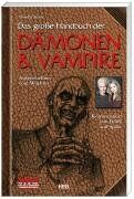 Claudia Kern - Das große Handbuch der Dämonen & Vampire. Aufgezeichnet vom Wächter - Kommentiert von Buffy und Spike - Preis vom 10.10.2026 11:48:34 h
