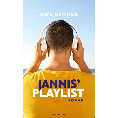 Jannis’ Playlist, Taschenbuch von Uwe Benner, Querverlag, 978-3-89656-327-9