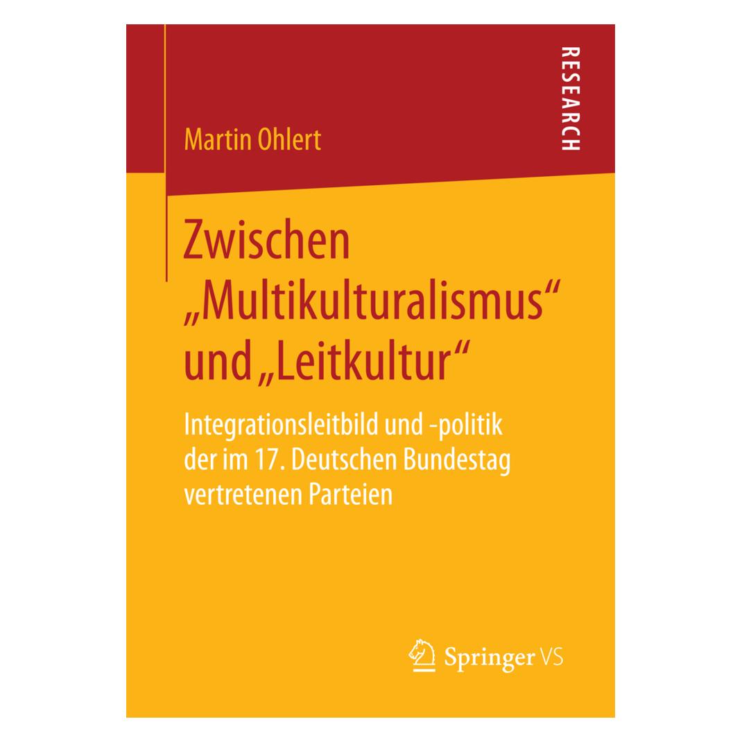 Springer Zwischen 'Multikulturalismus' und 'Leitkultur' (Deutsch, Softcover, Martin Ohlert) (55572210)