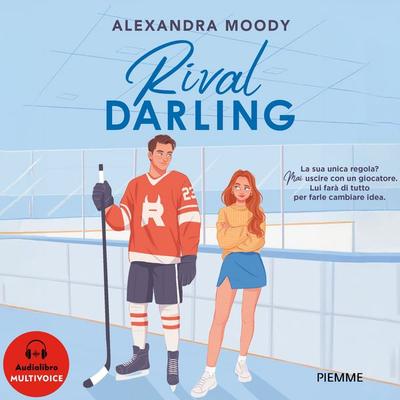 Rival Darling - Alexandra Moody, Audio, 9788858554739