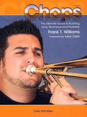 Carl Fischer Chops Trombone