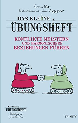 Patrice Ras - Das kleine Übungsheft - Konflikte meistern und harmonischere Beziehungen führen - Preis vom 09.10.2026 07:28:09 h