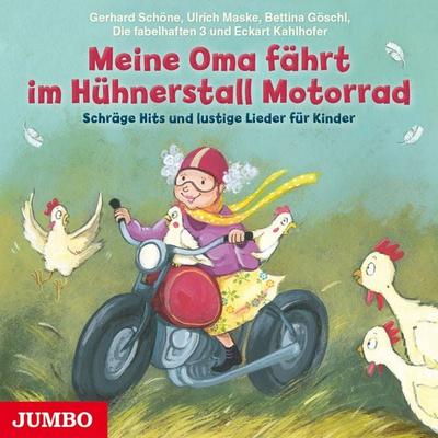 Meine Oma fährt im Hühnerstall Motorrad - Ulrich Maske, Audio, 4064066809096