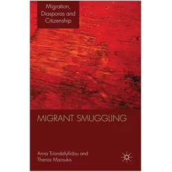 Migrant Smuggling, Fachbücher von A. Triandafyllidou, A Triandafyllidou