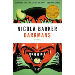 Darkmans, Belletristik von Nicola Barker