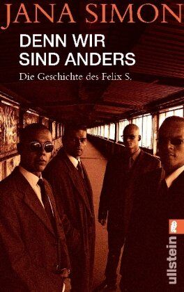 Jana Simon - Denn wir sind anders: Die Geschichte des Felix S. - Preis vom 12.10.2026 11:37:12 h